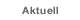 Aktuell