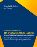 Grafik zur Veranstaltung „Humboldt-Rede zu Europa“ mit Datum 23.10.2025, 15.30 bis 17 Uhr. Im Mittelpunkt steht der Name Dr. Vjosa Osmani-Sadriu, Staatspräsidentin der Republik Kosovo, mit dem Vortragstitel „Defending Democracy in the 21st Century: Lessons from Europe’s Youngest Republic“. Gestaltung in Blau und Gelb.