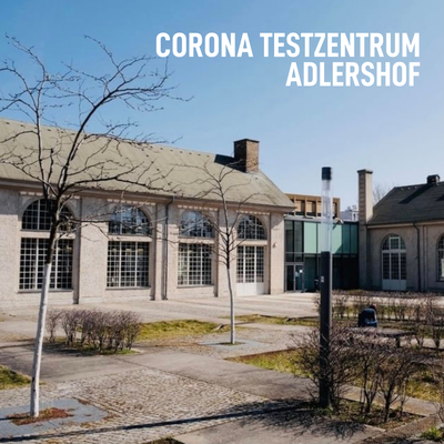 Schnelltestzentrum der HU in Adlershof
