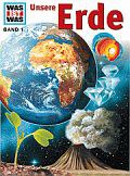 erde.jpg Was ist was: Unsere Erde