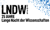 LNDW 25 Jahre Lange Nacht der Wissenschaften 2025