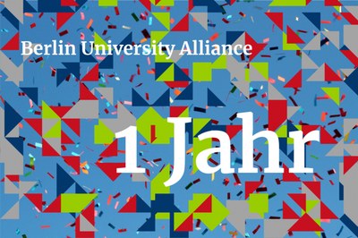 Bunte Grafik mit Konfetti mit dem Schriftzug Ein Jahr Berlin University Alliance