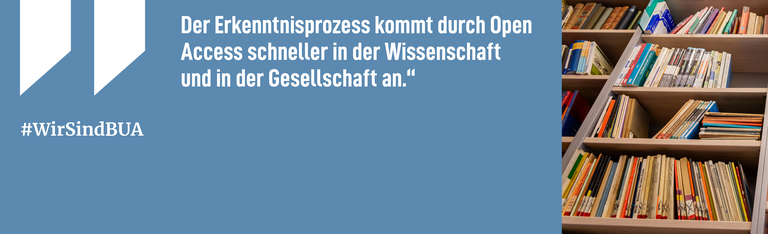#WirSindBUA - OpenAccess