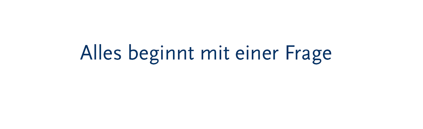 AllesbeginntmiteinerFrage2