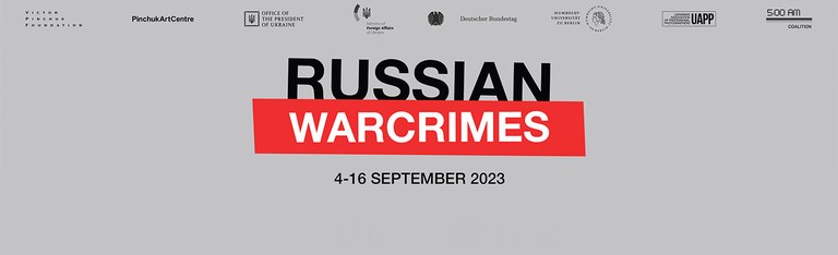 Ausstellung Russian War Crimes