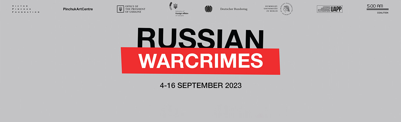 Ausstellung Russian War Crimes