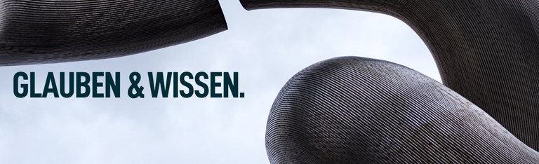 Glaube und Wissen