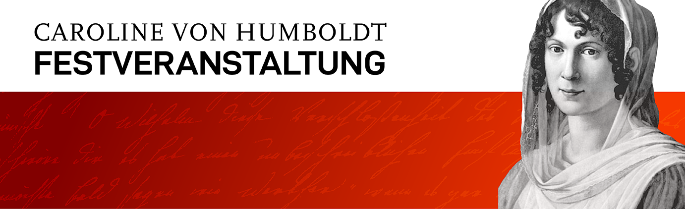 Caroline von Humboldt Preis und Professur 2022